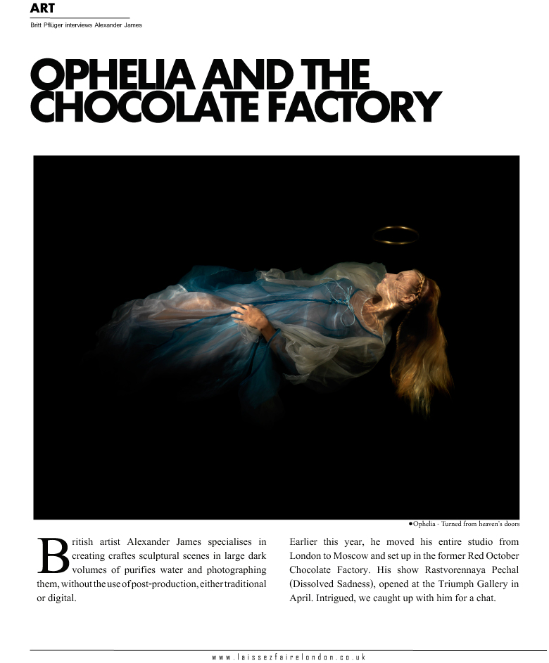 Laissez Faire interview discussing the Russian project Ophelia and the chocolate factory