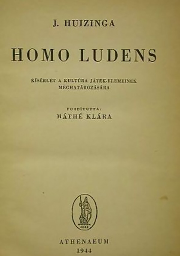 In conversation last night with  Johan Huizinga writing Homo Ludens